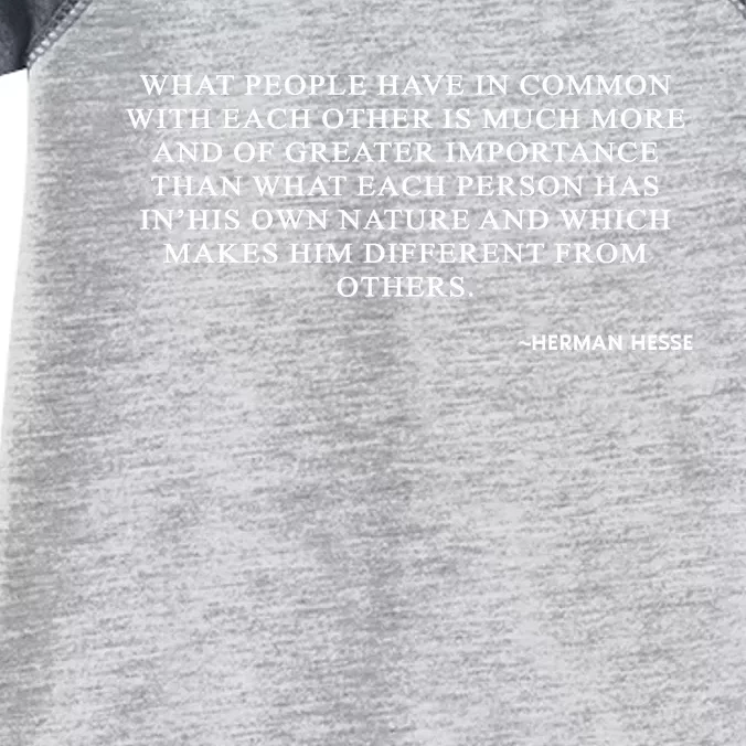 Hermann Hesse Gertrude Book Quote What People Have In Common Infant Baby Jersey Bodysuit