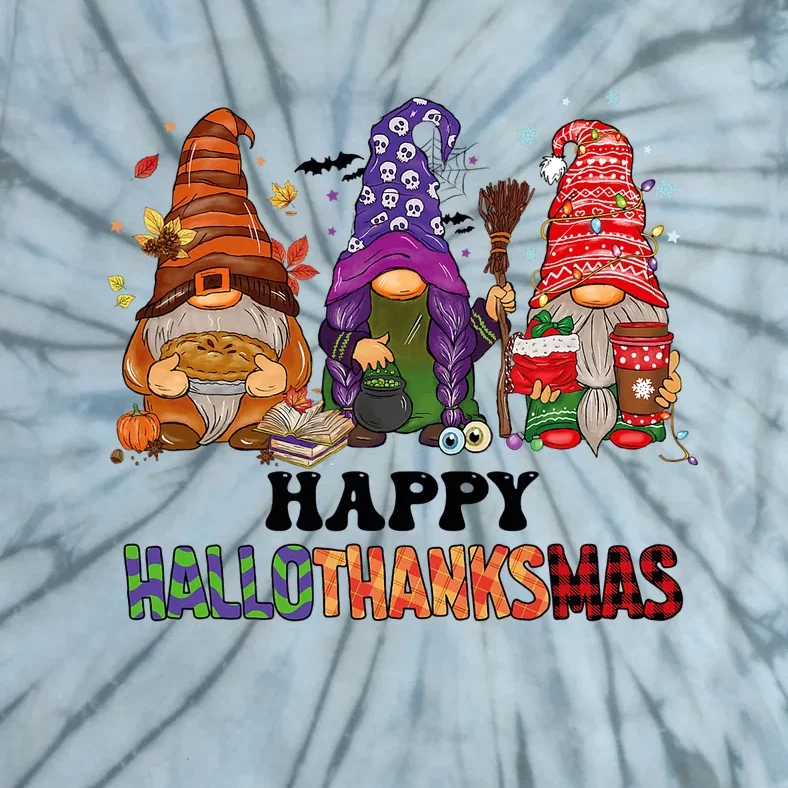 Happy Hallothanksmas Gnomes Tie-Dye T-Shirt