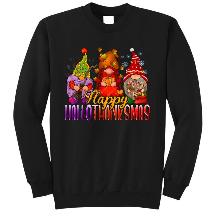 Happy Hallothanksmas Gnomes Halloween Christmas Thanksgiving Tall Sweatshirt