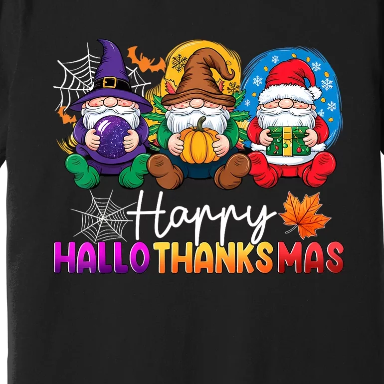 Happy Hallothanksmas Gnomes Gift Premium T-Shirt