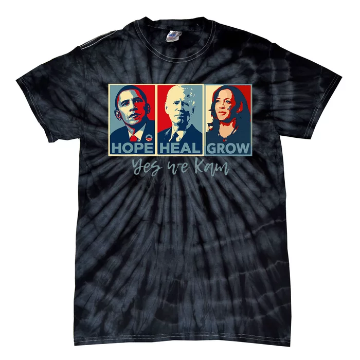 Hope Heal Grow Obama Joe Biden Kamala Harris 2024 Tie-Dye T-Shirt