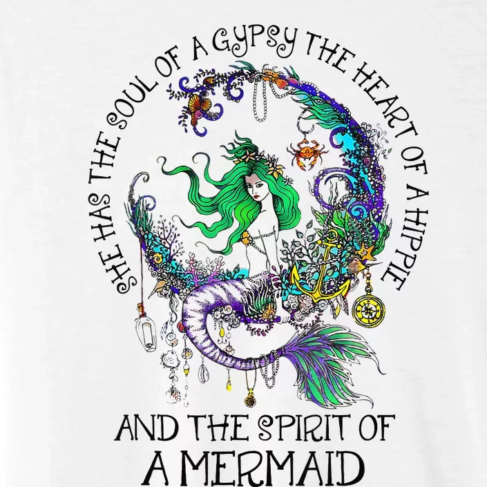 Hippie Heart Gypsy Soul & The Spirit Of A Mermaid ChromaSoft Performance T-Shirt