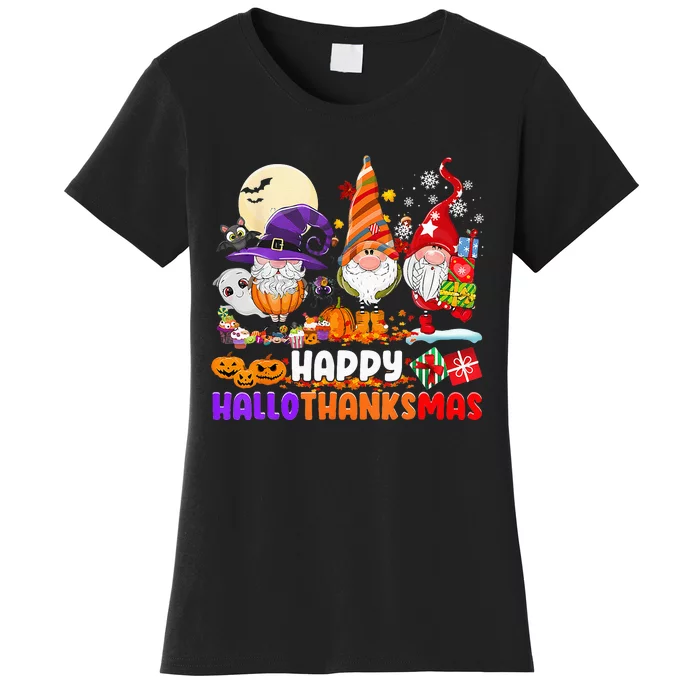 Happy Hallothanksmas Gnomes Halloween Thanksgiving Christmas Women's T-Shirt