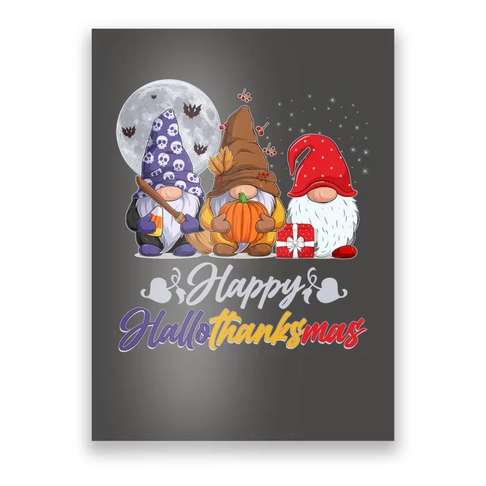 Happy Hallothanksmas Gnomes Poster