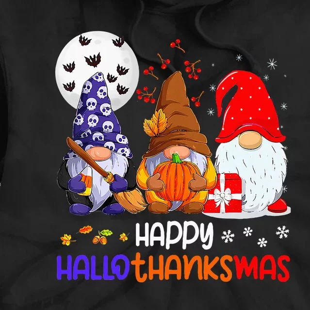 Happy Hallothanksmas Gnomes Halloween Thanksgiving Christmas Tie Dye Hoodie