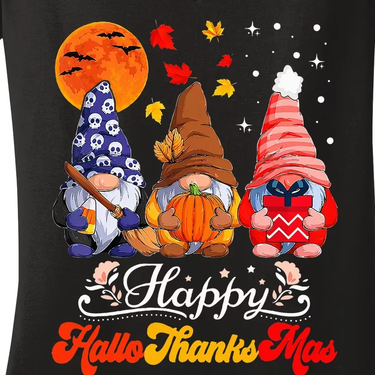 Happy Hallothanksmas Gnomes Halloween Thanksgiving Christmas Women's V-Neck T-Shirt