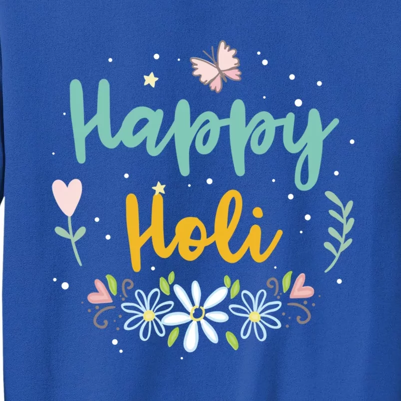 Happy Holi Gift Tall Sweatshirt