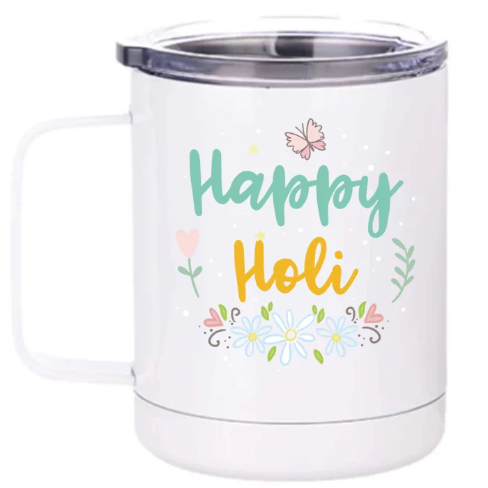 Happy Holi Gift Front & Back 12oz Stainless Steel Tumbler Cup