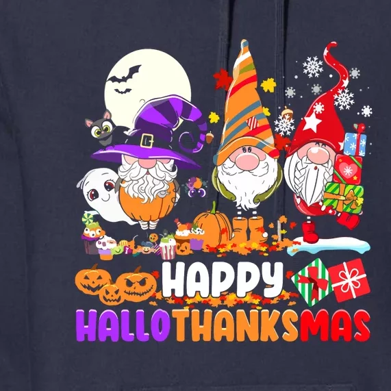 Happy Hallothanksmas Gnomes Halloween Thanksgiving Christmas Premium Hoodie