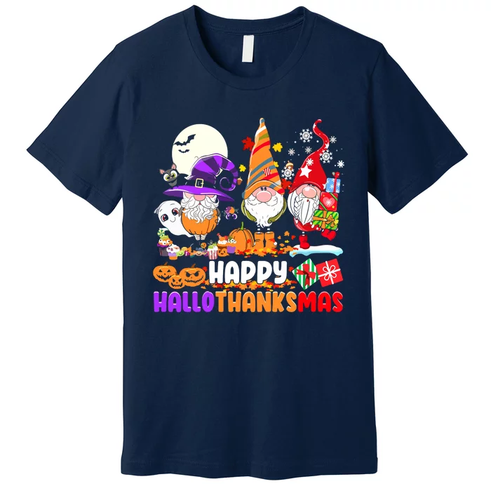 Happy Hallothanksmas Gnomes Halloween Thanksgiving Christmas Premium T-Shirt