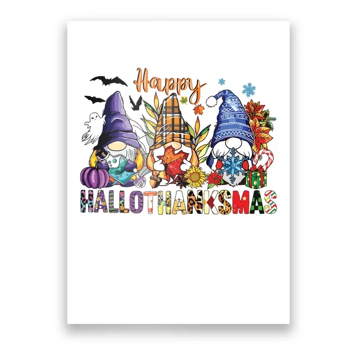 Happy Hallothanksmas Gnomes Halloween Thanksgiving Christmas Poster