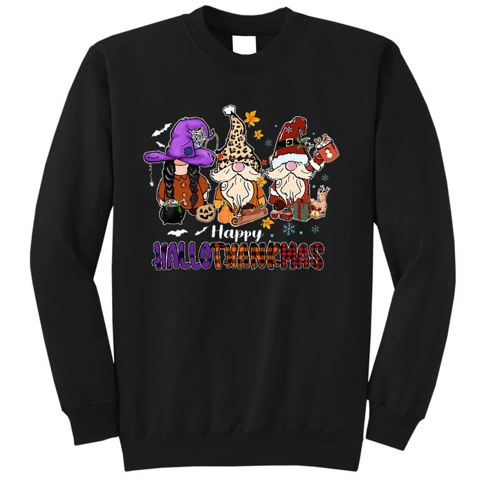 Happy Hallothankmas Gnomeis Halloween Thanksgiving Christmas Tall Sweatshirt