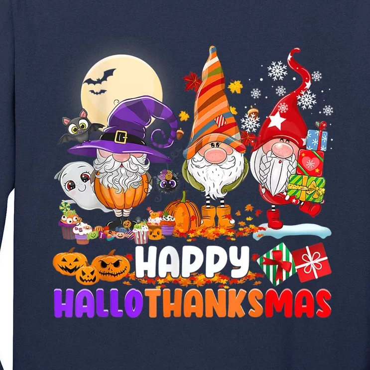 Happy Hallothanksmas Gnomes Halloween Thanksgiving Christmas Tall Long Sleeve T-Shirt