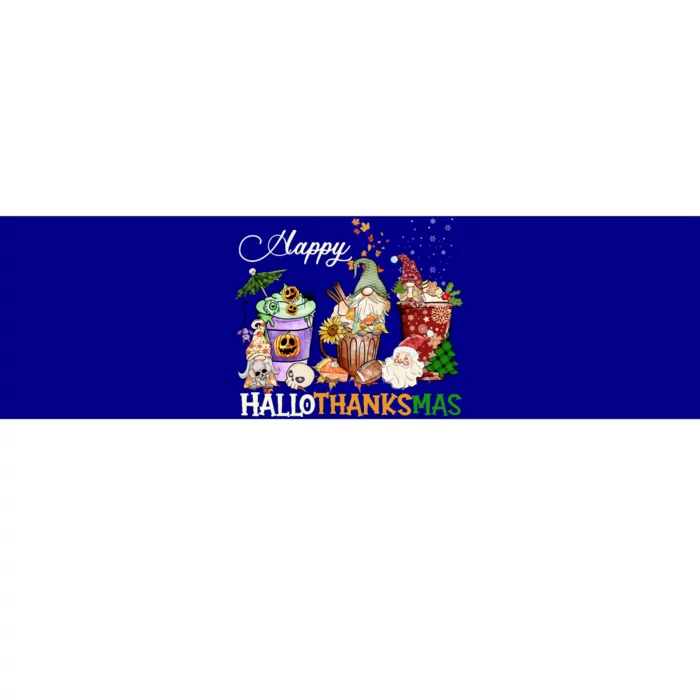 Happy Hallothanksmas Gnome Merry Christmas Thanksgiving Gift Bumper Sticker