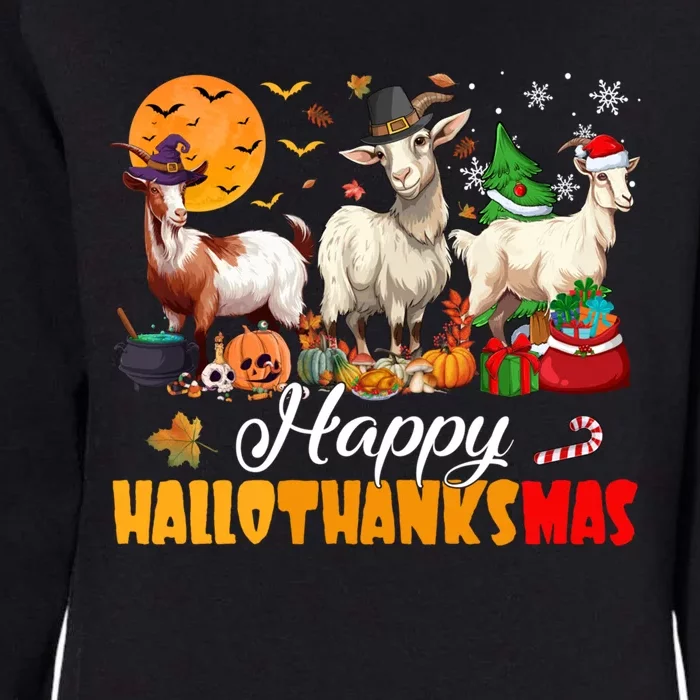 Happy Hallothanksmas Goat Halloween Thanksgiving Christmas Womens California Wash Sweatshirt