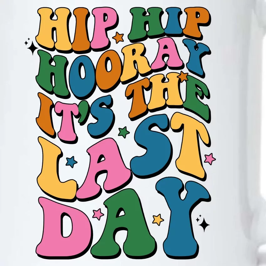 Hip Hip Hooray Its The Last Day Schools Out Black Color Changing Mug