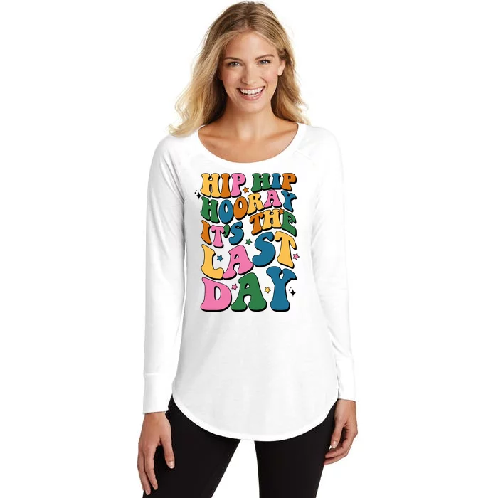 Hip Hip Hooray Its The Last Day Schools Out Women's Perfect Tri Tunic Long Sleeve Shirt