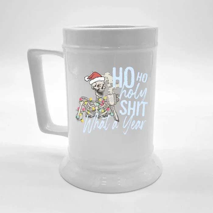 Ho Ho Holy Shit What A Year Cute Gift Funny Christmas Skeleton Gift Front & Back Beer Stein