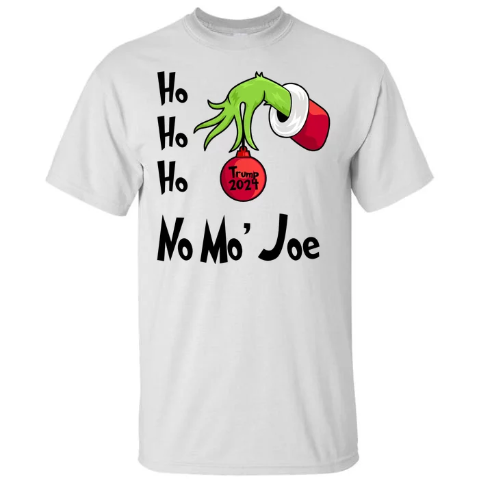 Ho Ho Ho No More Joe Trump 2024 Funny Christmas Tall T-Shirt