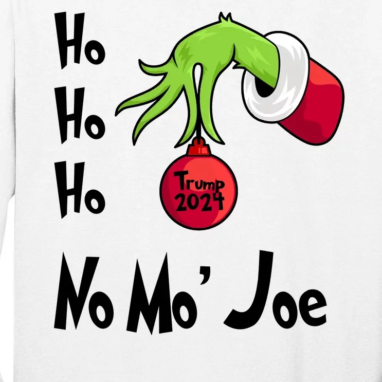 Ho Ho Ho No More Joe Trump 2024 Funny Christmas Tall Long Sleeve T-Shirt