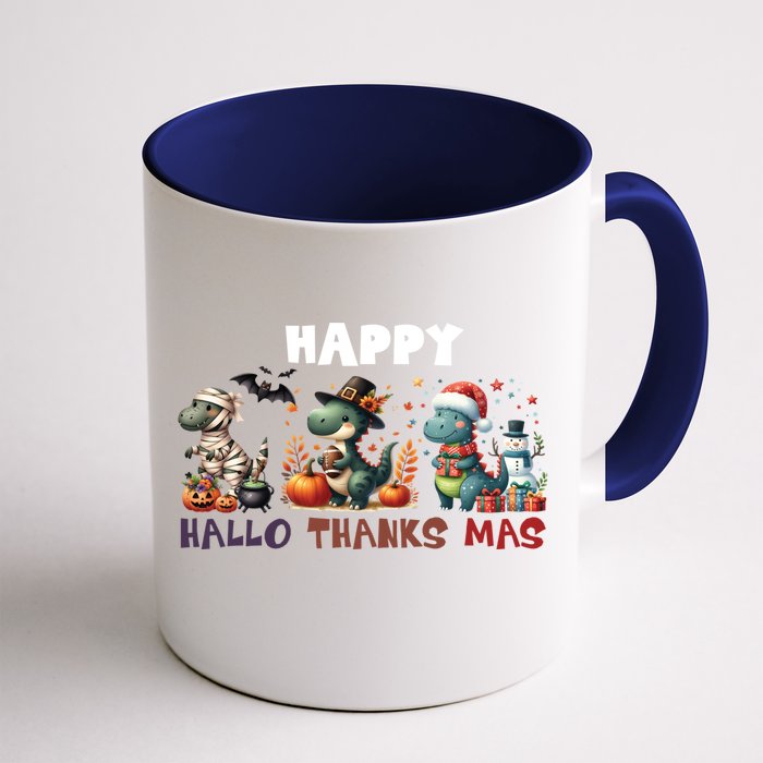 Happy Hallothanksmas Halloween Merry Christmas Dinosaurs Great Gift Front & Back Coffee Mug