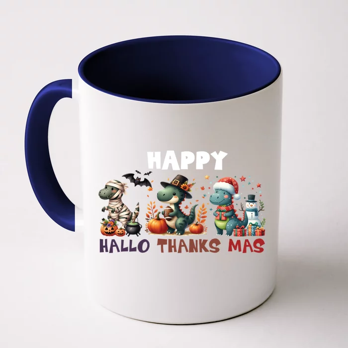 Happy Hallothanksmas Halloween Merry Christmas Dinosaurs Great Gift Front & Back Coffee Mug