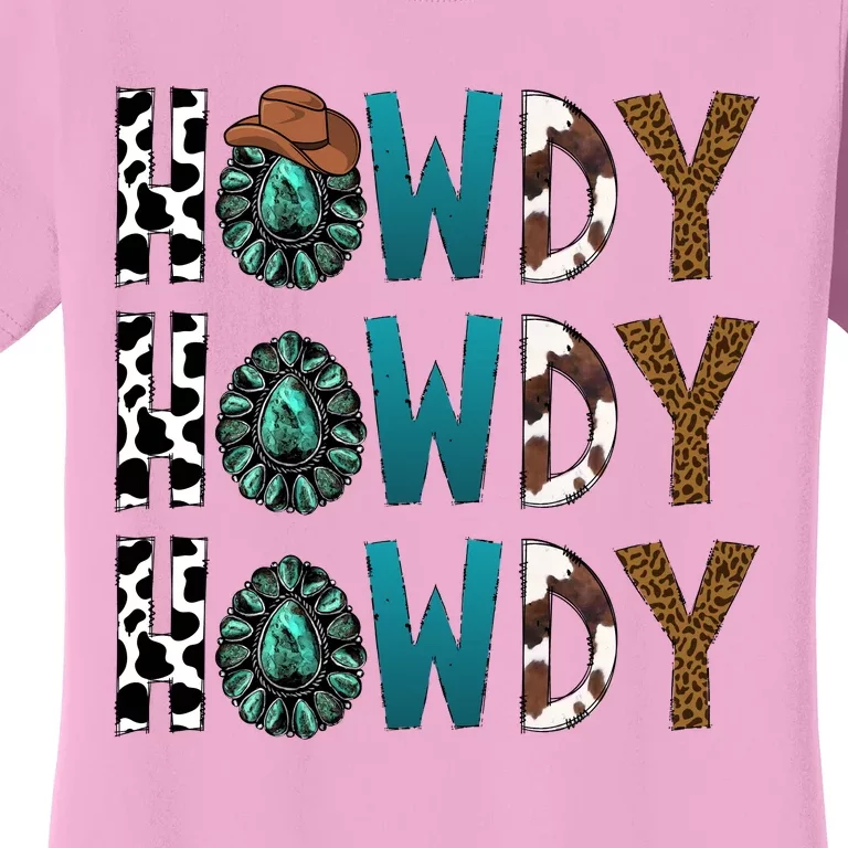 Howdy Howdy Howdy Howdy Women's T-Shirt