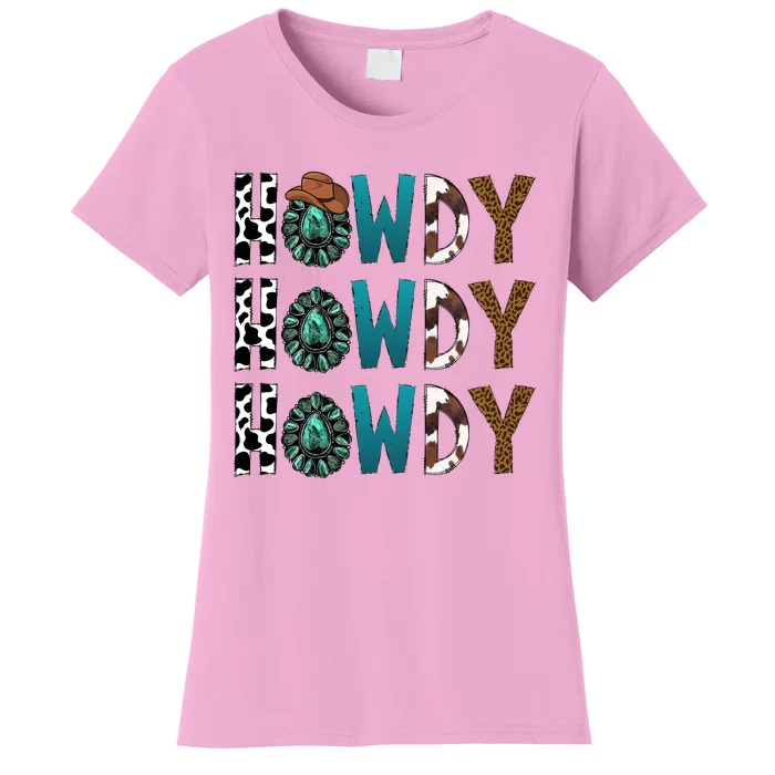 Howdy Howdy Howdy Howdy Women's T-Shirt