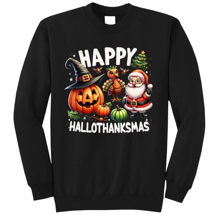 Happy Hallothanksmas Halloween Merry Christmas Thanksgiving Sweatshirt