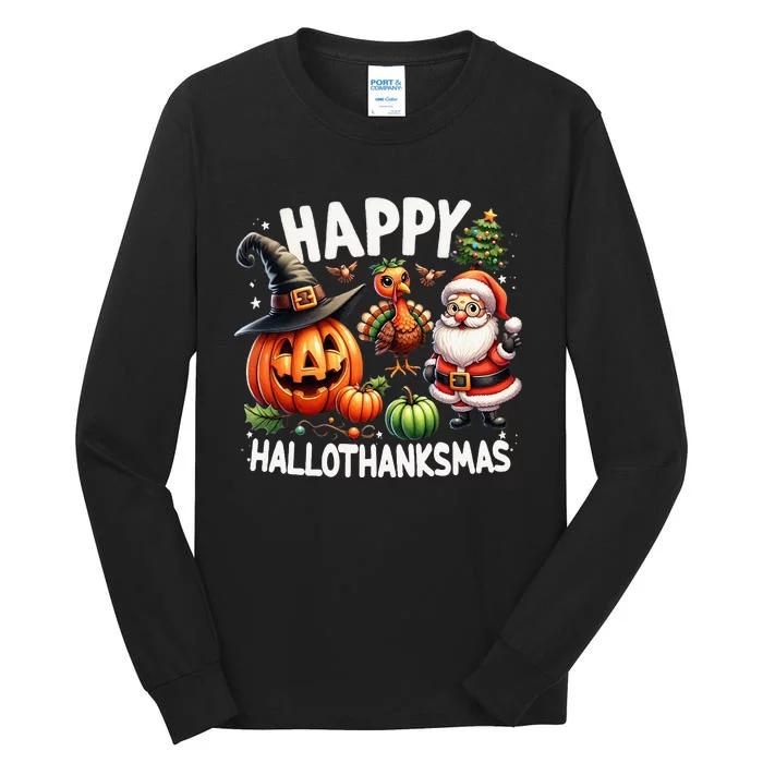 Happy Hallothanksmas Halloween Merry Christmas Thanksgiving Tall Long Sleeve T-Shirt