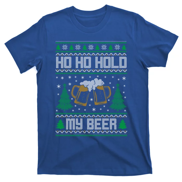 Ho Ho Hold My Beer Ugly Christmas Sweater Cute Gift T-Shirt