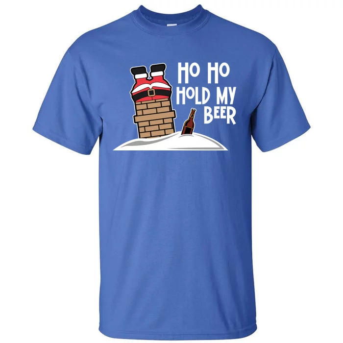 Ho Ho Hold My Beer Christmas Funny Gift Tall T-Shirt