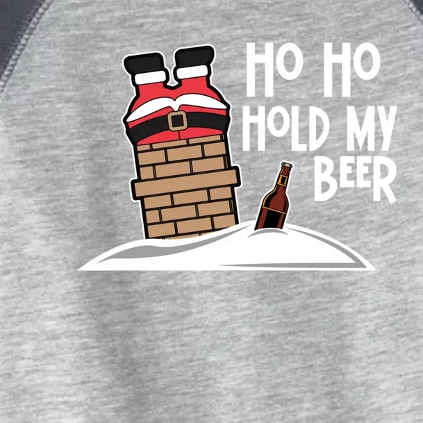 Ho Ho Hold My Beer Christmas Funny Gift Toddler Fine Jersey T-Shirt