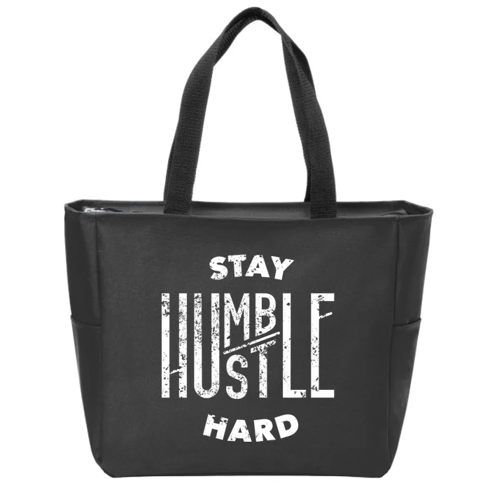 Hustler Hip Hop Lover Stay Humble Hustle Hard Christmas Gift Zip Tote Bag