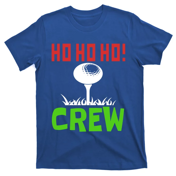 Ho Ho Ho! Crew Golfers Elf Sport Vacation Gift T-Shirt