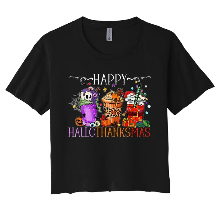 Happy Hallothanksmas Halloween Thanksgiving Christmas Women's Crop Top Tee