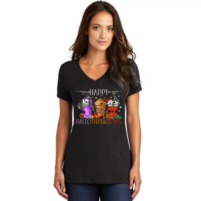 Happy Hallothanksmas Halloween Thanksgiving Christmas Women's V-Neck T-Shirt