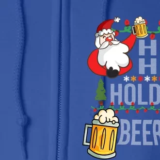 Ho Ho Hold My Beer Ugly Christmas Funny Saying Xmas Great Gift Full Zip Hoodie