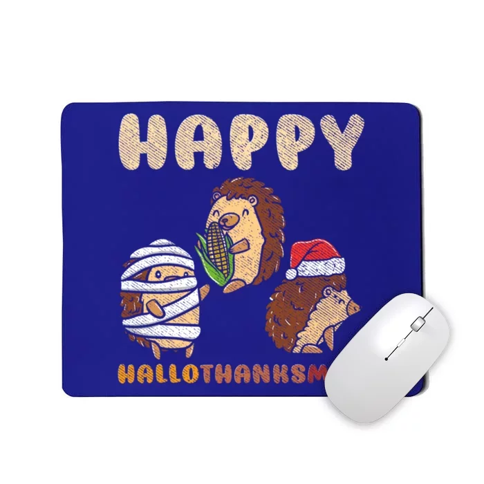 Happy Hallothanksmas Hedgehogs Christmas Gift Mousepad