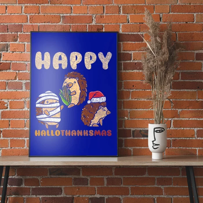 Happy Hallothanksmas Hedgehogs Christmas Gift Poster