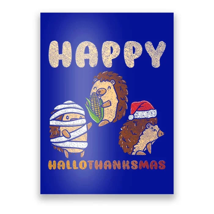 Happy Hallothanksmas Hedgehogs Christmas Gift Poster