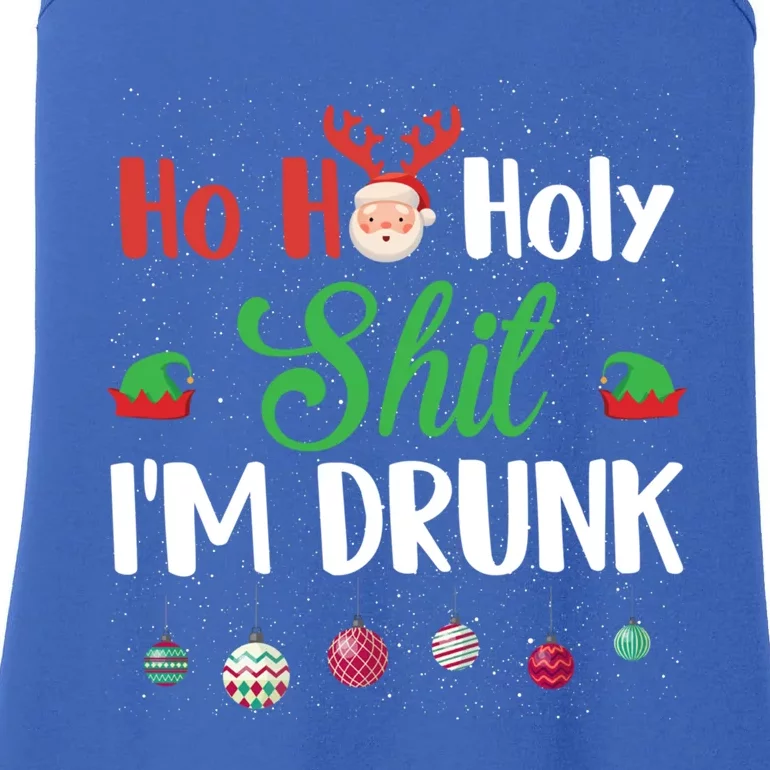 Ho Ho Holy Shit I'm Drunk Christmas Funny Xmas Ing Gift Ladies Essential Tank