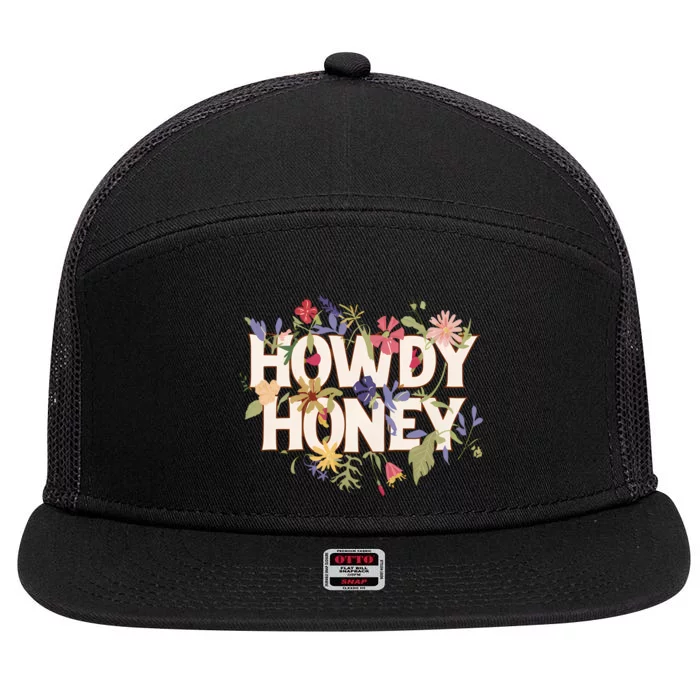 Howdy Honey Honeysuckle Plant Southern Western Country Desert 7 Panel Mesh Trucker Snapback Hat