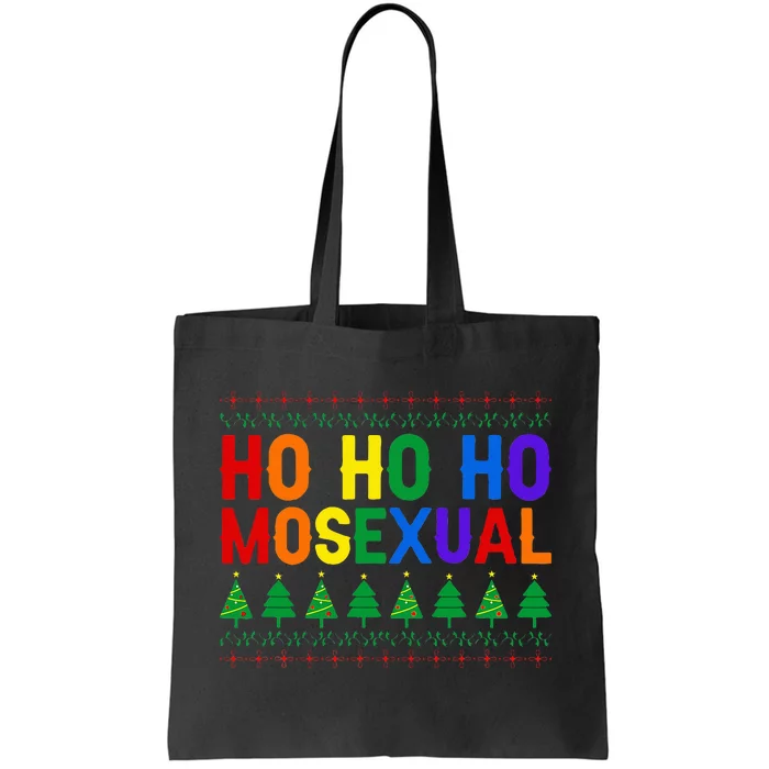 Ho Ho Homosexual Ugly Xmas Sweater Funny LGBT Christmas Tote Bag