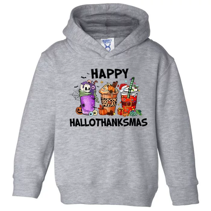 Happy Hallothanksmas Halloween Pumkin Thanksgiving Christmas Toddler Hoodie