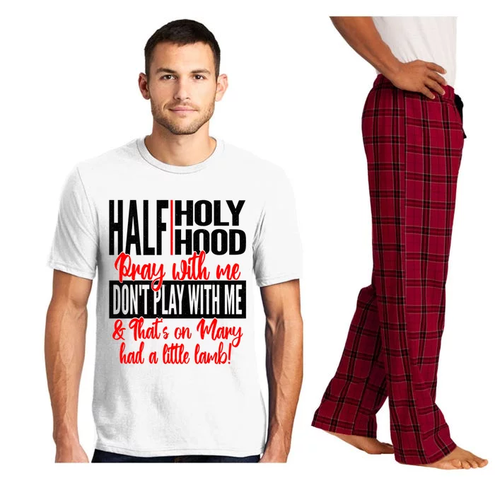 Half Hood Half Holy It's The Peace Of Mind For Me #Siccuh Cool Gift Pajama Set