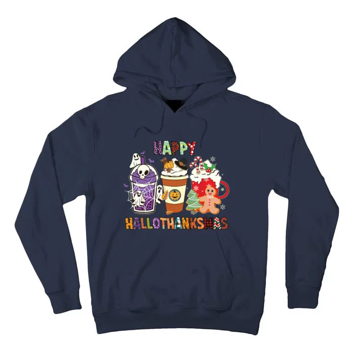 Happy Hallothanksmas Halloween Thanksgiving Christmas Design Tall Hoodie