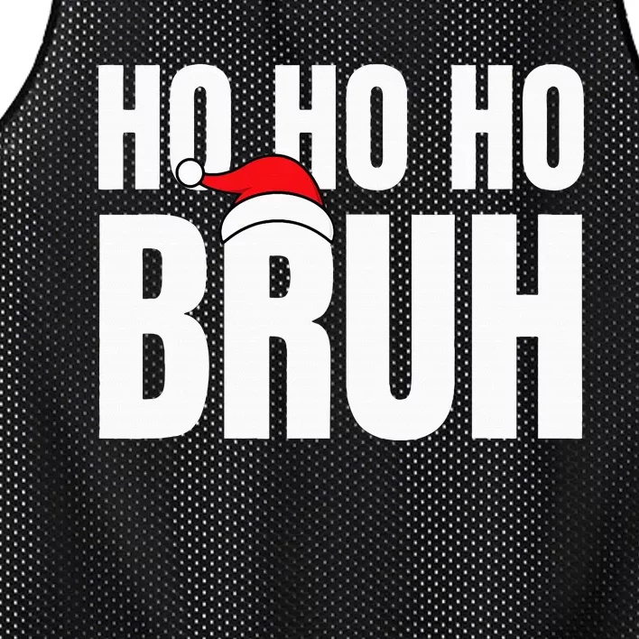 Ho Ho Ho Bruh Funny Christmas Holiday Teen Gift Santa Hat Mesh Reversible Basketball Jersey Tank