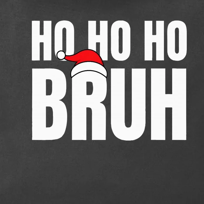 Ho Ho Ho Bruh Funny Christmas Holiday Teen Gift Santa Hat Zip Tote Bag