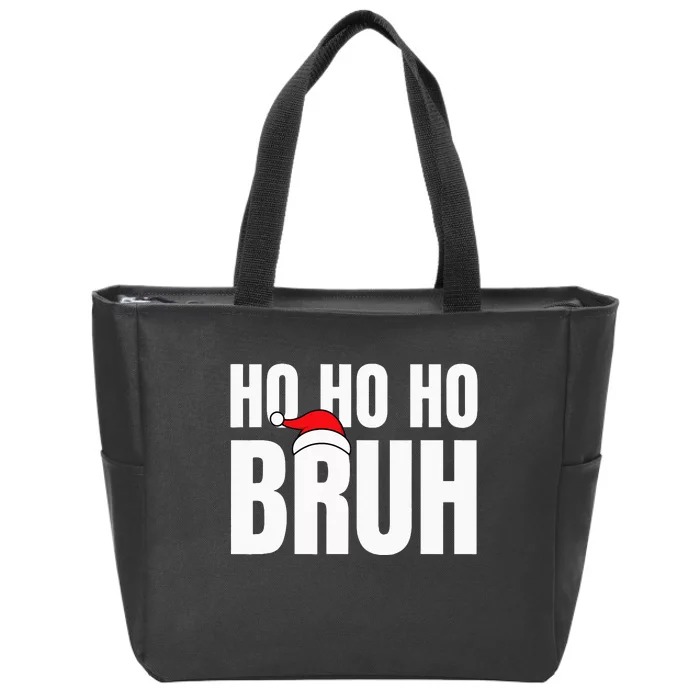 Ho Ho Ho Bruh Funny Christmas Holiday Teen Gift Santa Hat Zip Tote Bag